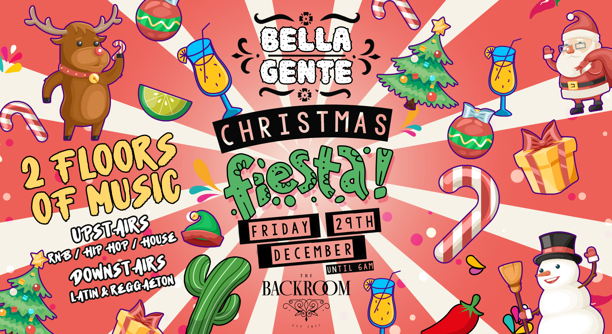 💃 Bella Gente – Christmas Fiesta 🎅 @ The Backroom | Reggaeton x RnB – Friday 29th December