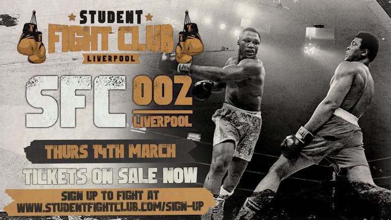SFC002 : Student Fight Club Liverpool 