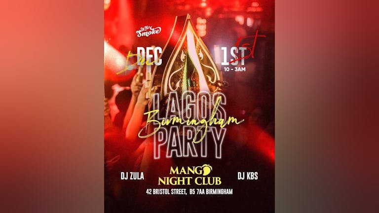  Lagos Party Birmingham