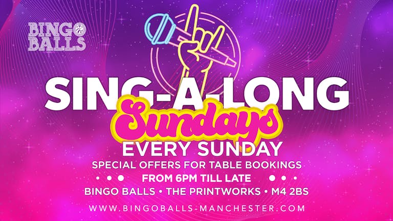 SING-A-LONG Sunday | Bingo Balls