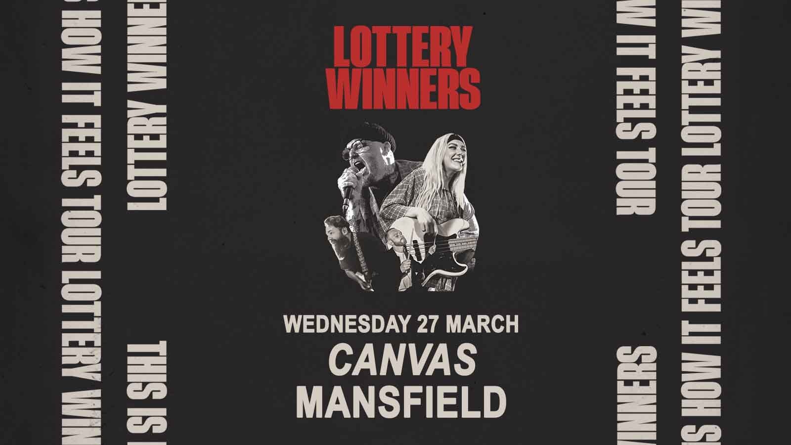 Lottery Winners at Canvas, Mansfield