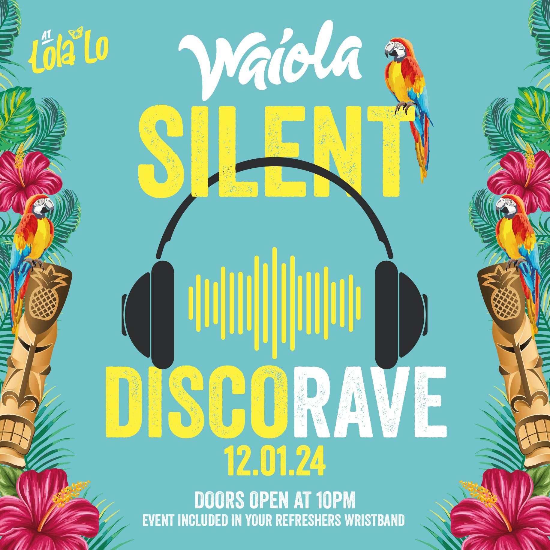 Waiola : Refreshers Silent Disco Rave 🎧🩷