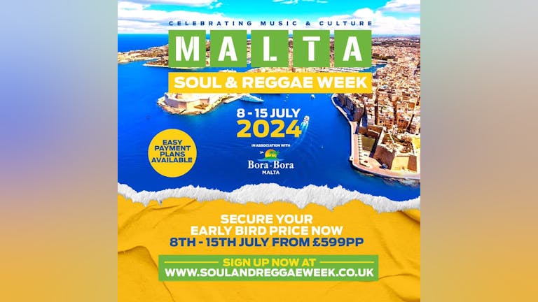 Malta Soul & Reggae - Early Bird Deposit Link 