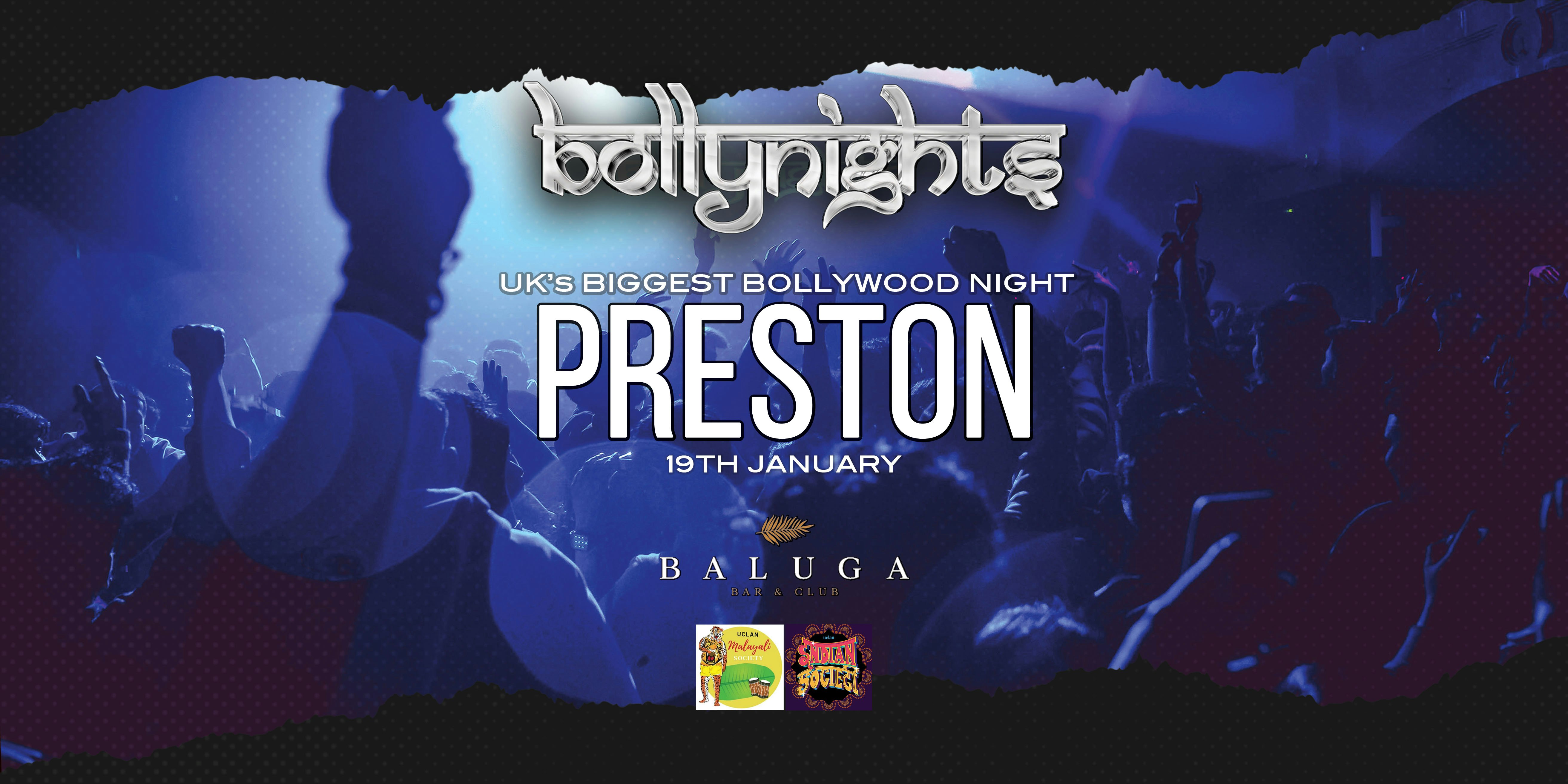 Bollynights Preston: Friday 19th January | Baluga