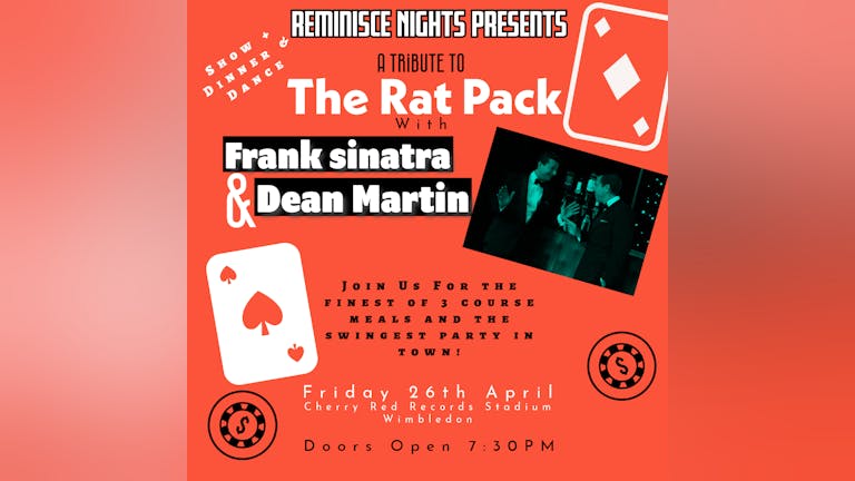 Rat Pack Tribute Show - Dinner Dance -Frank and Dean
