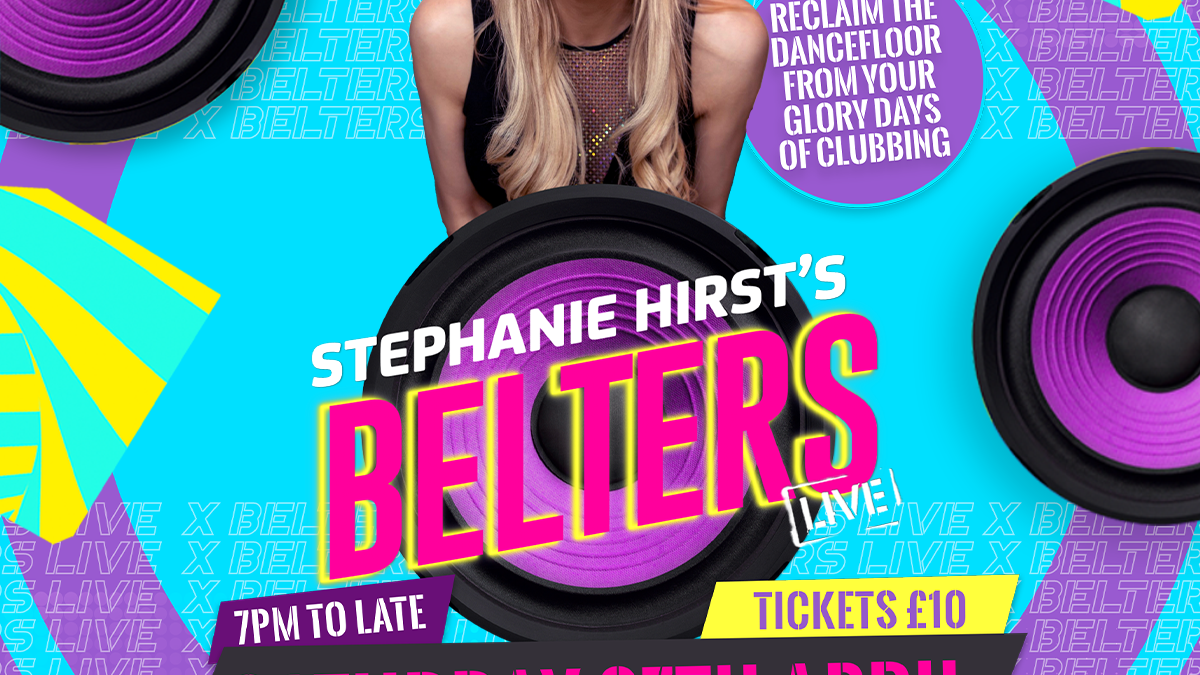 STEPHANIE HIRST’S BELTERS LIVE