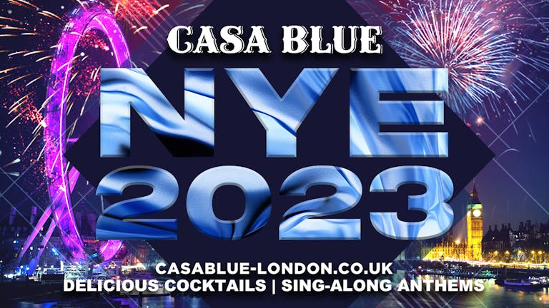 New Year's Eve 2023/24 at Casa Blue! 💙
