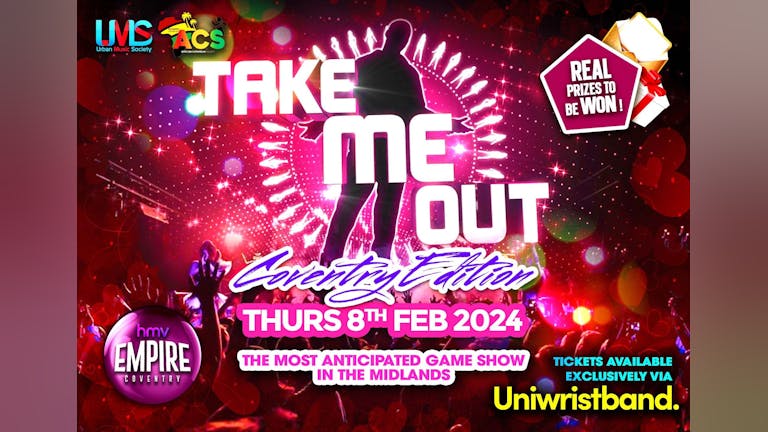 TAKE ME OUT 2024 (COVENTRY ACS )  - Game Show and After Party - Door open at 6pm