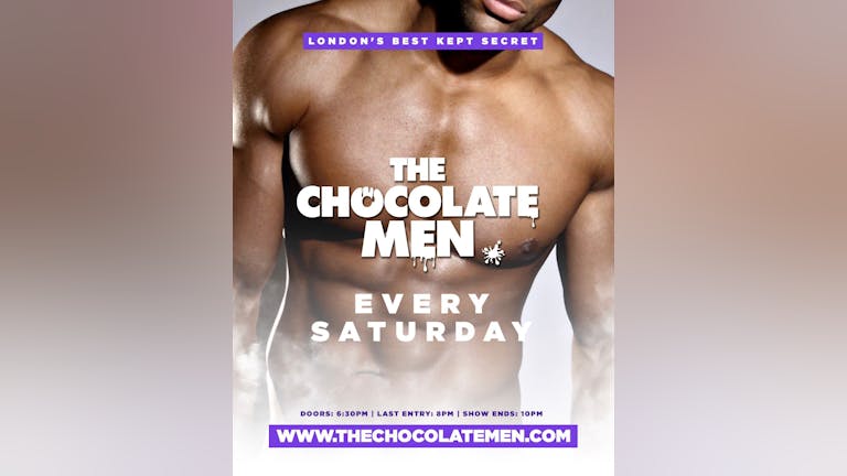 (SOLD OUT) The Chocolate Men London Show - Live & Uncensored