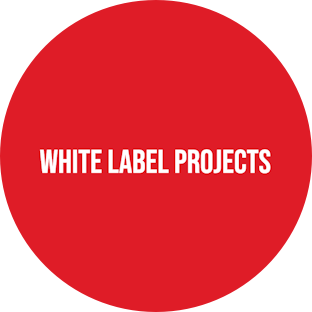 WHITE LABEL PROJECTS