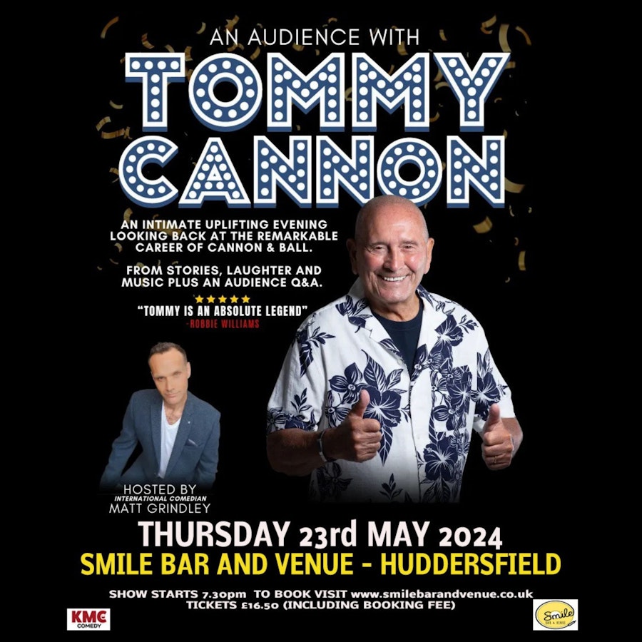 AN AUDIENCE WITH TOMMY CANNON