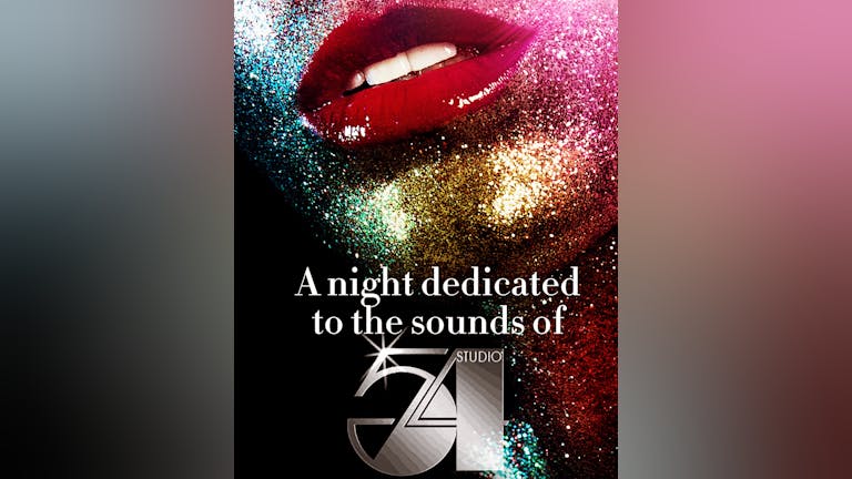 A tribute to the sounds of STUDIO 54 -
