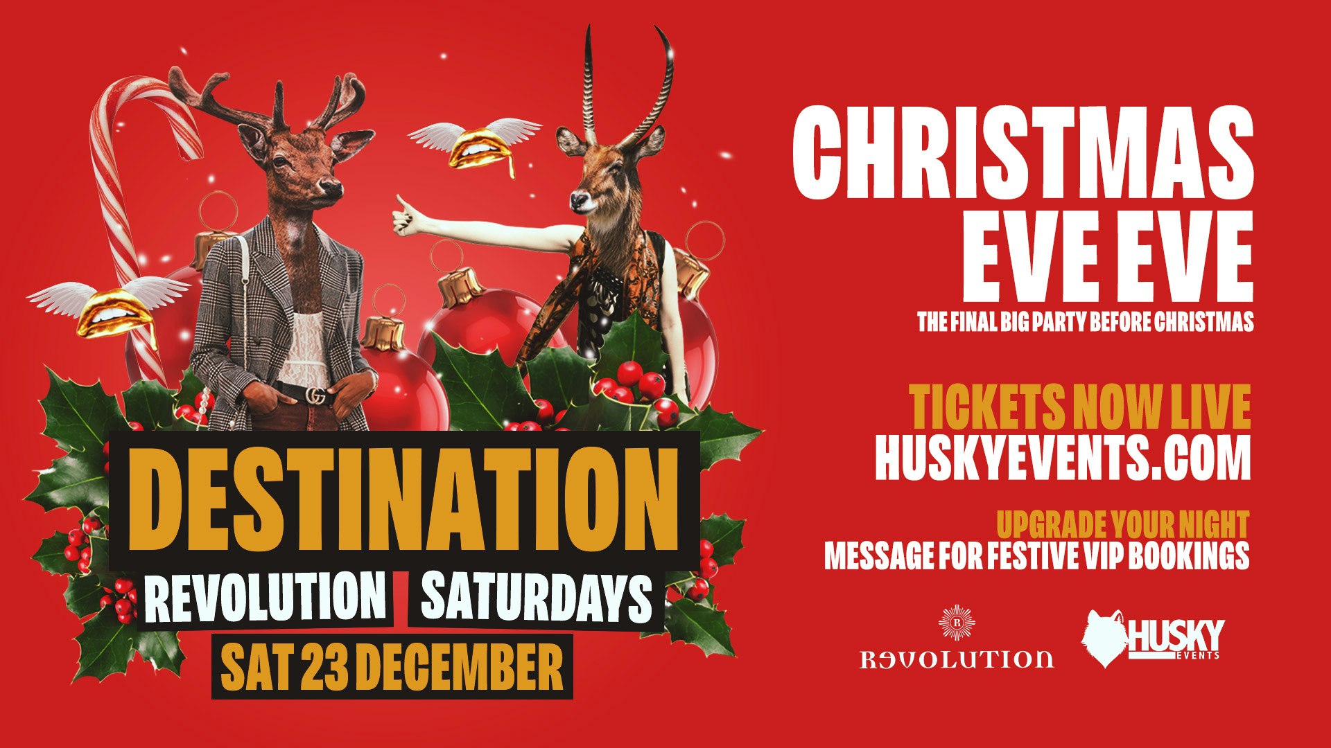 Destination Saturdays x Revolution Brighton ➤ Christmas Eve Eve ➤ 23.12.23