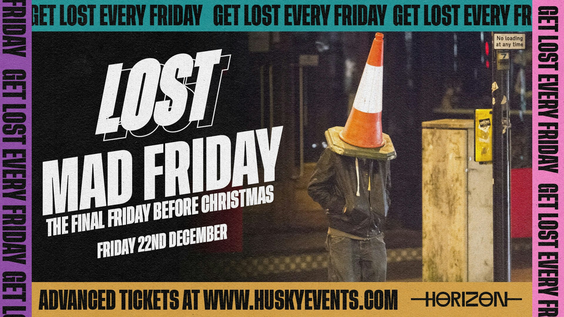 LOST Fridays x MAD FRIDAY 2023 | £1 Drinks