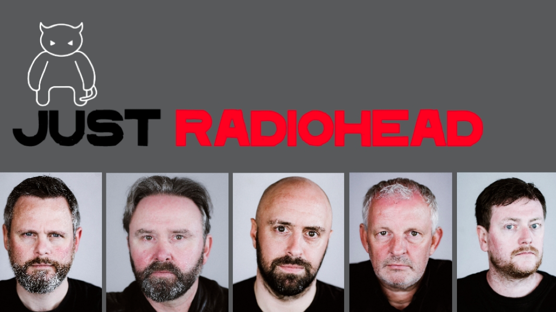 🎸 JUST RADIOHEAD  – the ultimate tribute to Radiohead