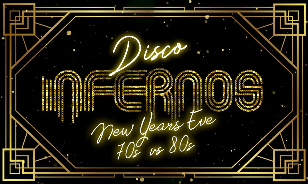 🚫 SOLD OUT 🚫 The ICONIC NYE Disco at Infernos Clapham 🎉 🚫 SOLD OUT 🚫