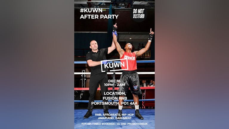 KUWN II : THE AFTER PARTY 