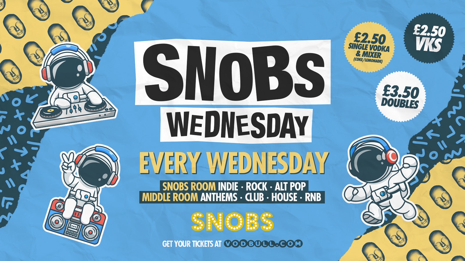 🎶 SNOBS WEDNESDAY!! [TONIGHT!] 🎶 31/01