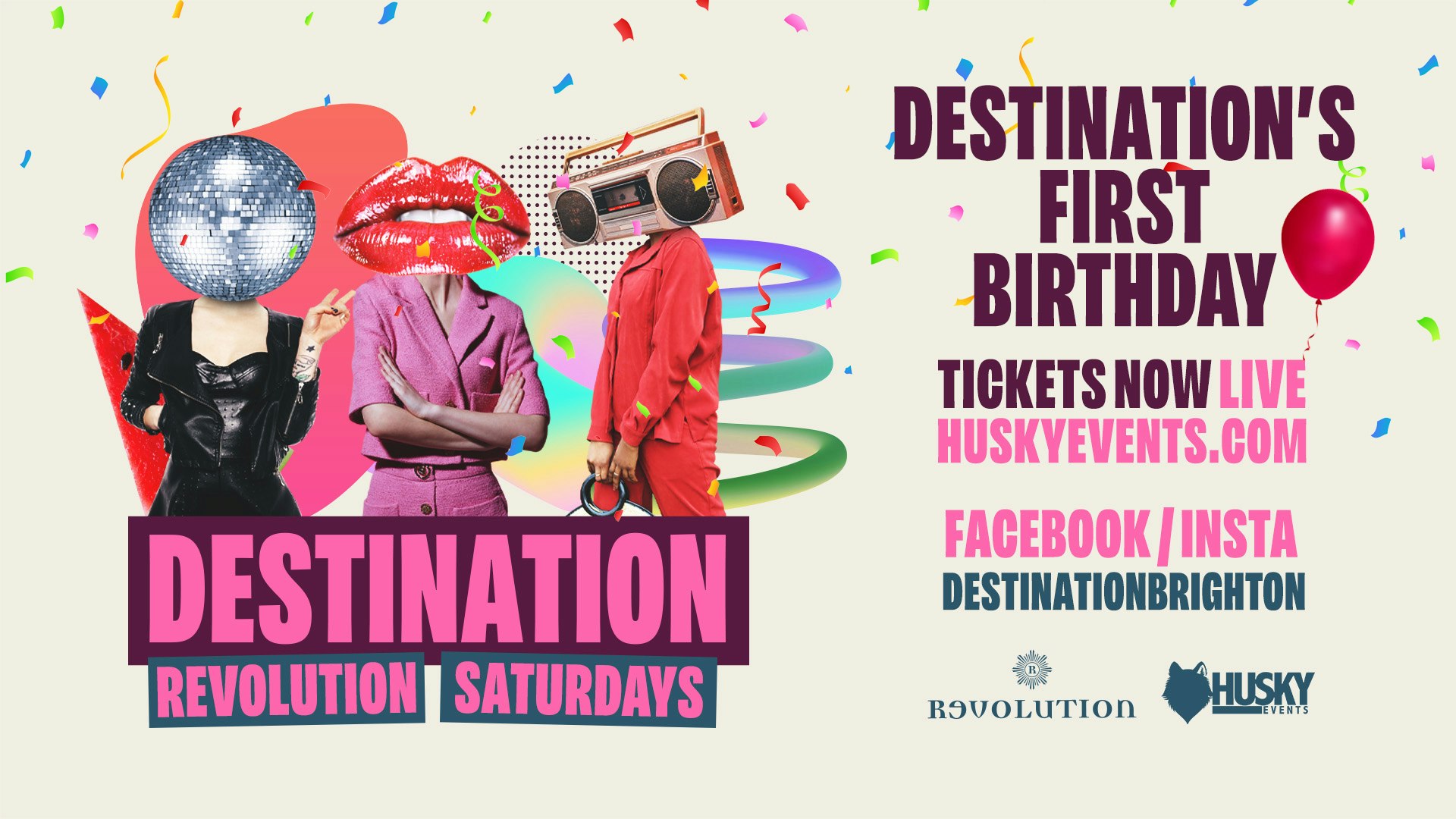 Destination Saturdays x Revolution Brighton ➤ Destination’s First Birthday ➤ 18.02.23