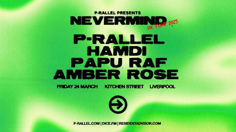 p-rallel Nevermind Tour, Liverpool