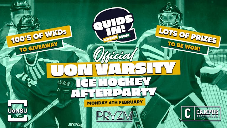 Official UON Varsity Ice Hockey Afterparty | PRYZM | 06.02