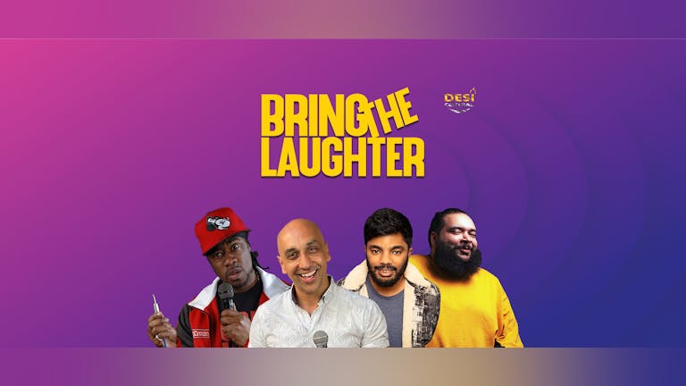 Bring The Laughter - Birmingham