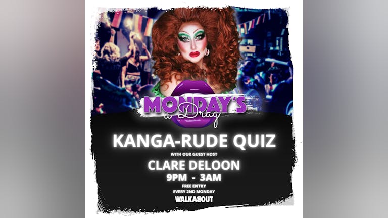 Monday's A Drag - Kanga-Rude Pub Quiz