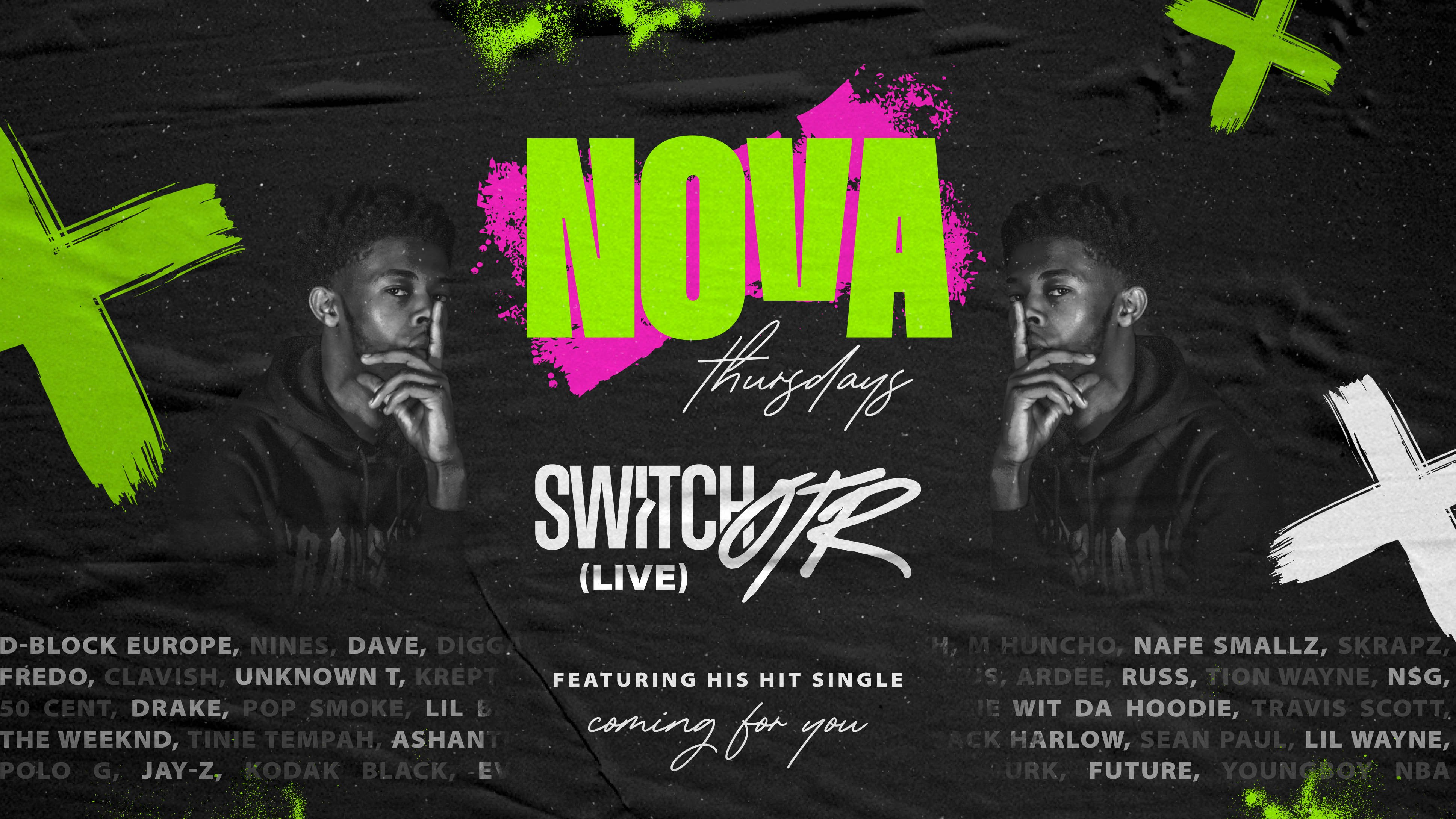 NOVA THURSDAY’S – SWITCH OTR LIVE