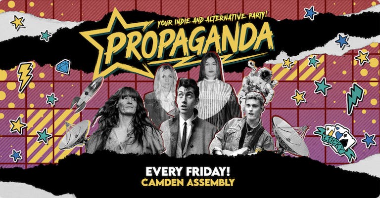 Propaganda London at Camden Assembly