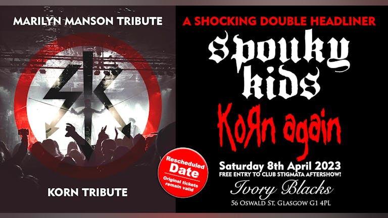  SPOUKY KIDS (Marilyn Manson Tribute) + KORN AGAIN