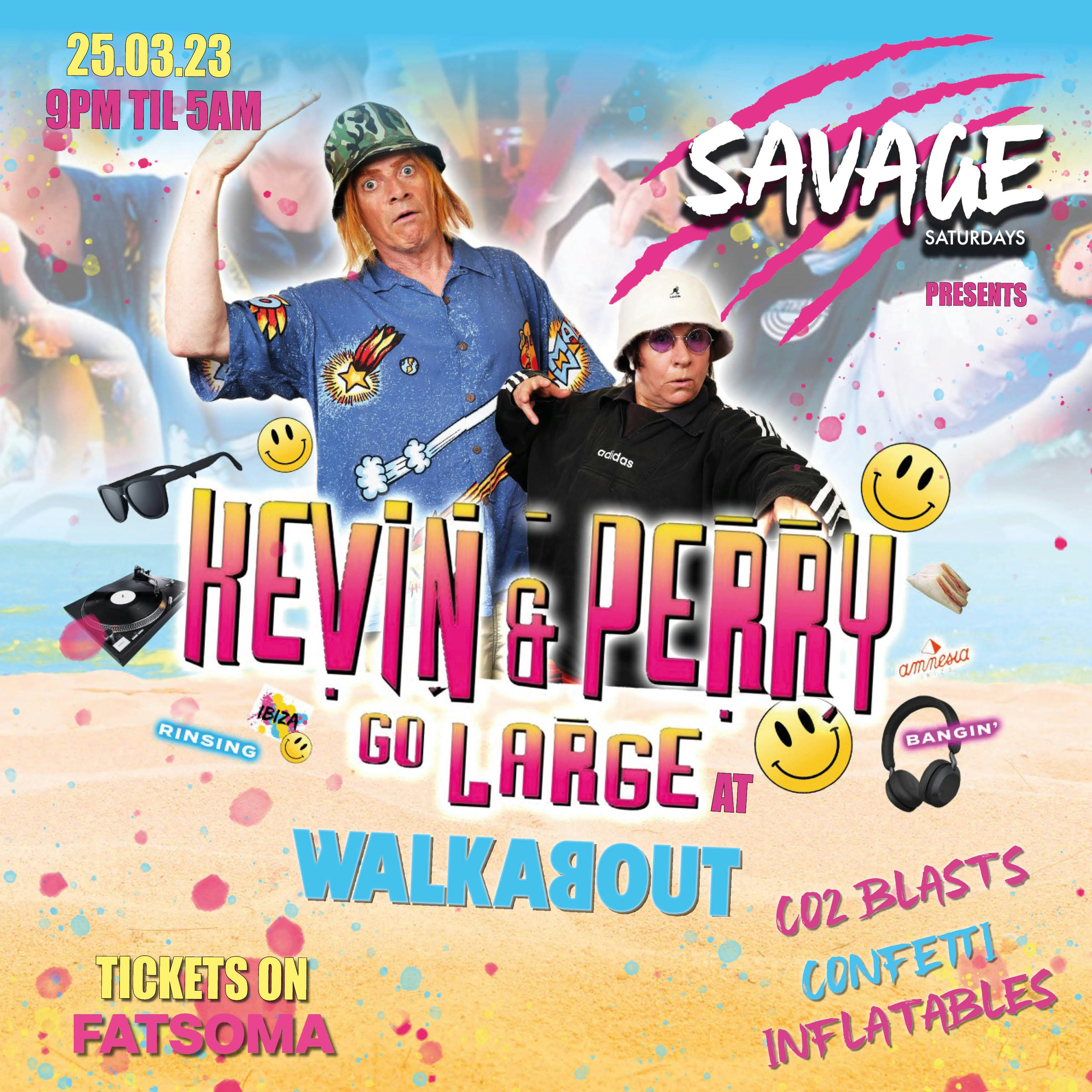 KEVIN AND PERRY GO LARGE AT WALKABOUT BOURNEMOUTH