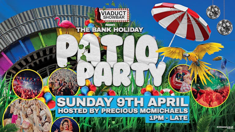 Bank Holiday - Patio Party 2023!