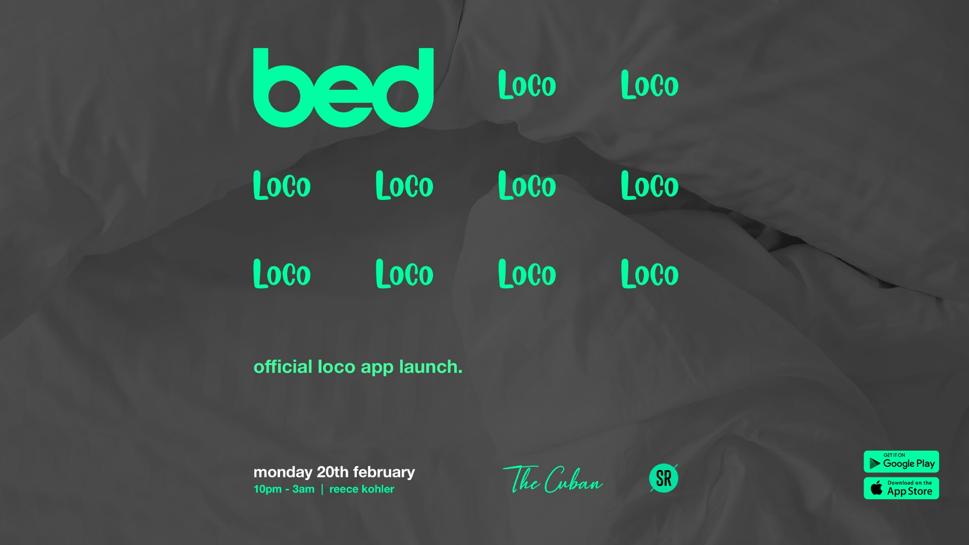 bed – official loco app launch special