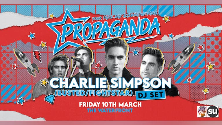 Propaganda Norwich - Charlie Simpson DJ Set!
