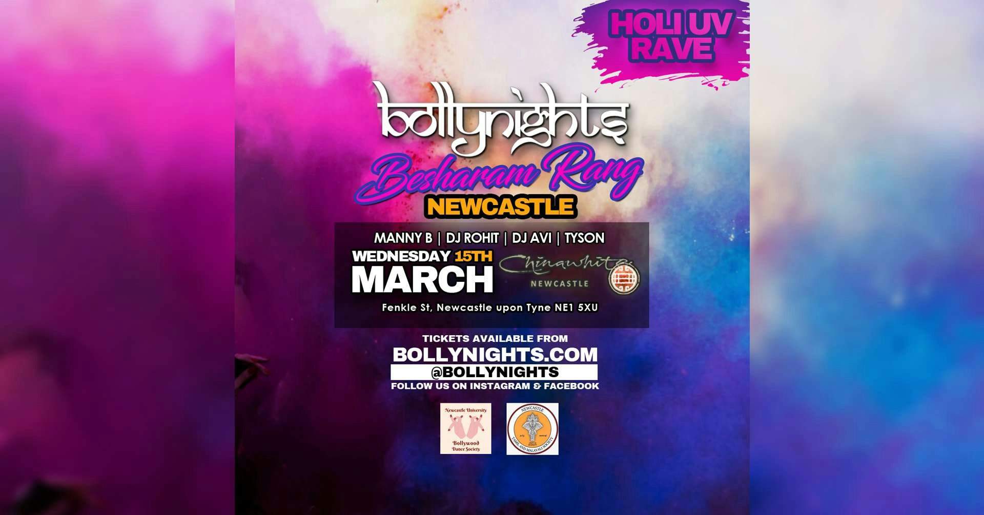 Bollynights Newcastle – HOLI UV RAVE – BESHARAM RANG – Wednesday 15th March | Chinawhite