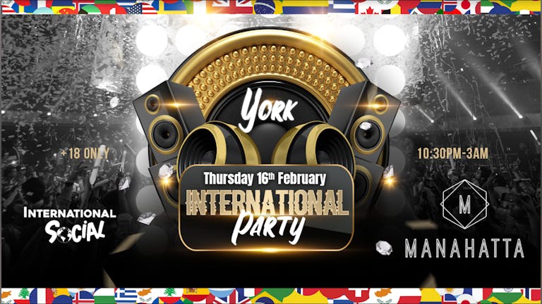 York International Party - Thursday 16th Feb | Manahatta