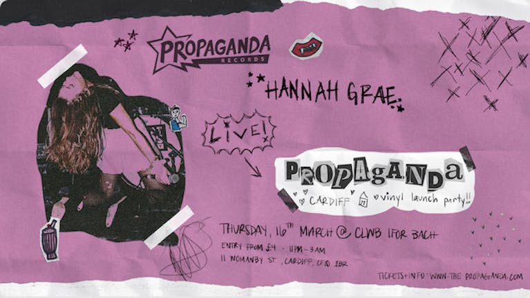 Propaganda Cardiff - Hannah Grae Live Set + Limited Edition Propaganda Records Vinyl!