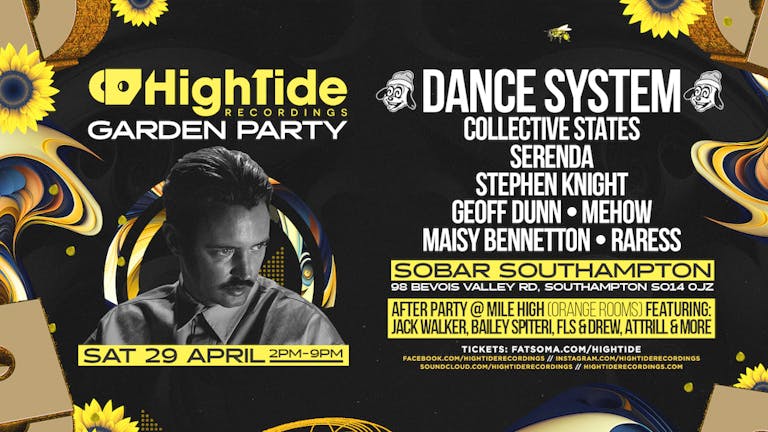 High Tide Garden Party feat. Dance System + Afters @ Mile High