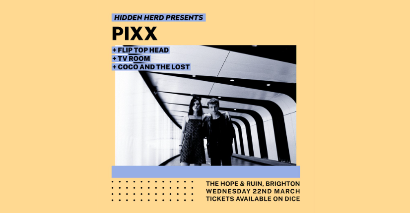 Hidden Herd Presents: Pixx + Flip Top Head + TV Room + Coco and the Lost