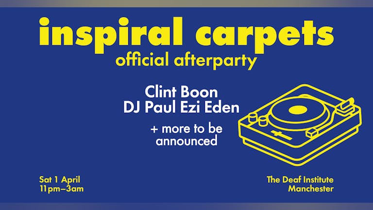 Inspiral Carpets Official Afterparty
