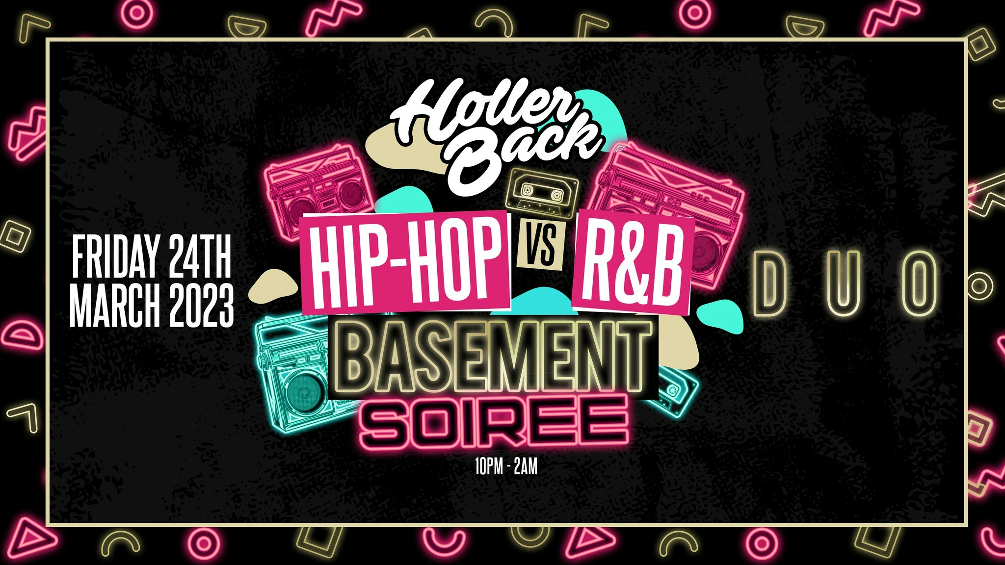 Holler Back – Hiphop & RnB Basement Party at DUO Camden