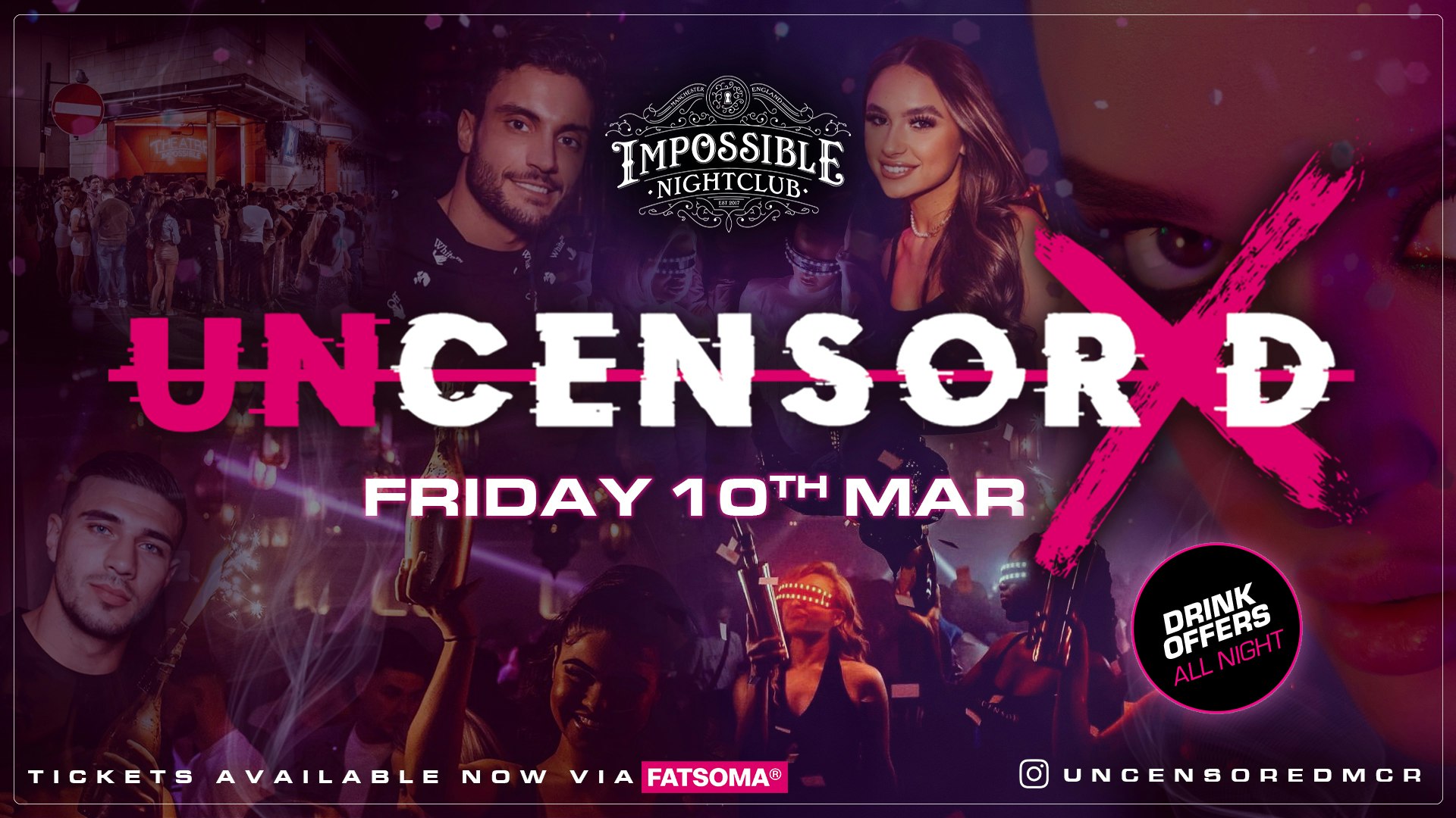 UNCENSORED FRIDAYS 🔞 IMPOSSIBLE Manchester’s Hottest Biggest Friday Night 😈