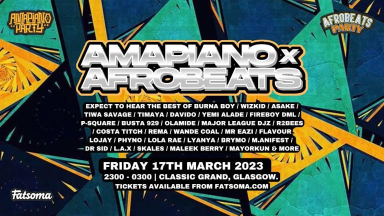 Amapiano X Afrobeats (Glasgow)