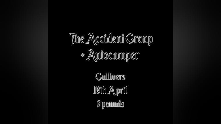 Sabotage Presents: The Accident Group + Autocamper