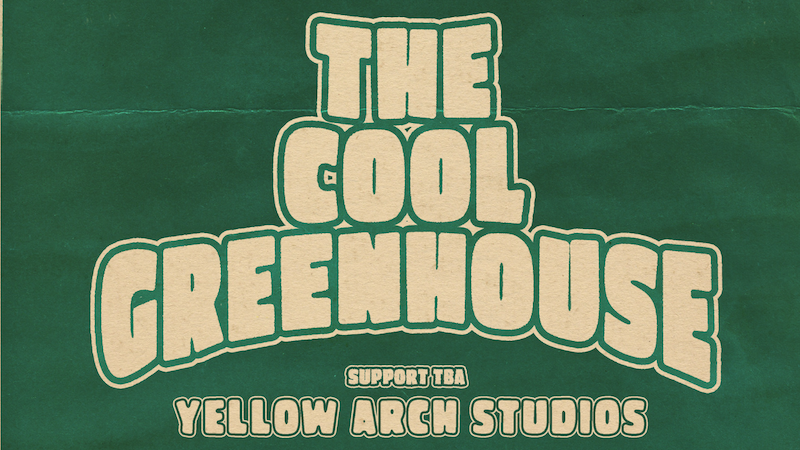 CANCELLED – The Cool Greenhouse