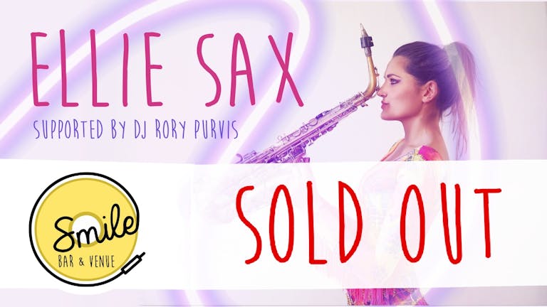 Ellie Sax "SOLD OUT"