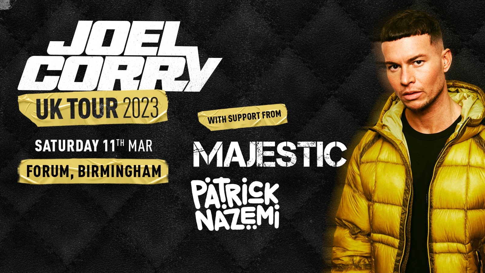 Joel Corry UK Tour 2023 : Birmingham
