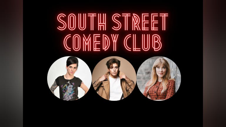 South Street Comedy Club with headliner Sarah Keyworth