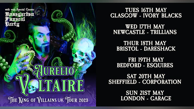 Aurelio Voltaire - The King Of Villains 2023 UK Tour