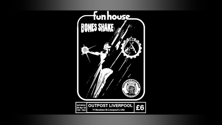 Funhouse: Bones Shake, Dry Retch, Thee Rag n Bone Man and Decibel  at Outpost - Sat 29 Apr 2023